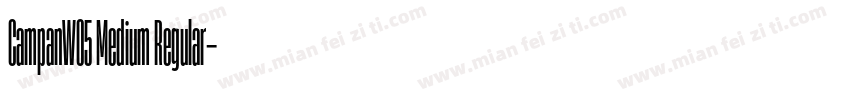 CampanW05 Medium Regular字体转换